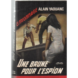 Une brune pour l'espion