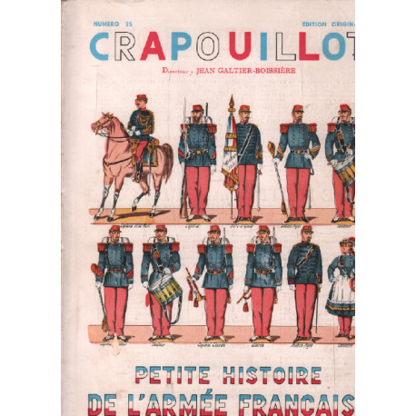 Le crapouillot n° 25 / petite histoire de l'armée française/ EO...