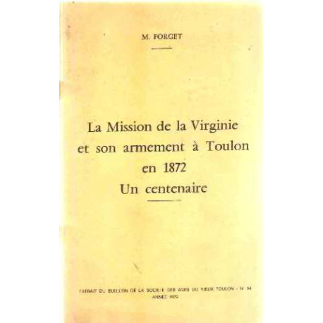 La mission de la virginie et son armement à toulon en 1872/ un...