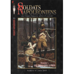 Soldats Napoléoniens n° 6 : les dragons à pied