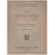 Les missions / leur action civilisatrice