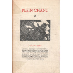 Plein chant n° 28 / domaines oubliés