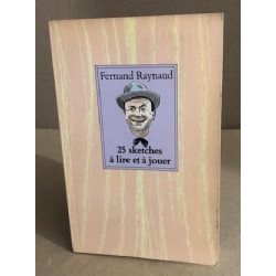 vingt cinq sketches a lire et a jouer: Choix de textes extraits de...