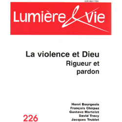 La violence et dieu rigueur et pardon