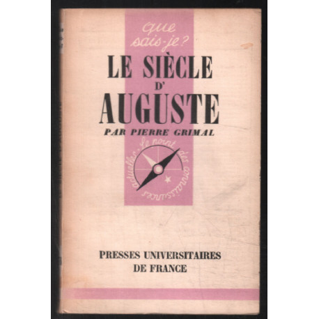 Le siècle d'Auguste