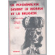 La psychanalyse devant la morale et la religion