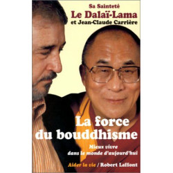 La Force du Bouddhisme