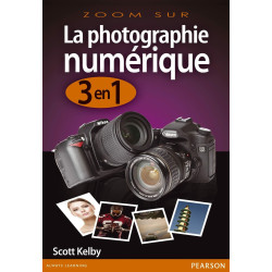 LA PHOTOGRAPHIE NUMERIQUE 3 EN 1