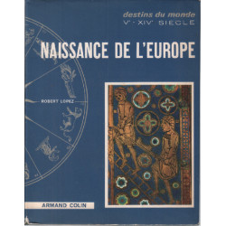 Naissance De L'europe.8 Planches En Couleurs.32 Planches En...