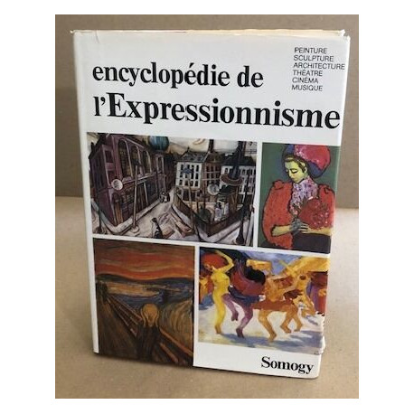 Encyclopédie de l'expressionnisme