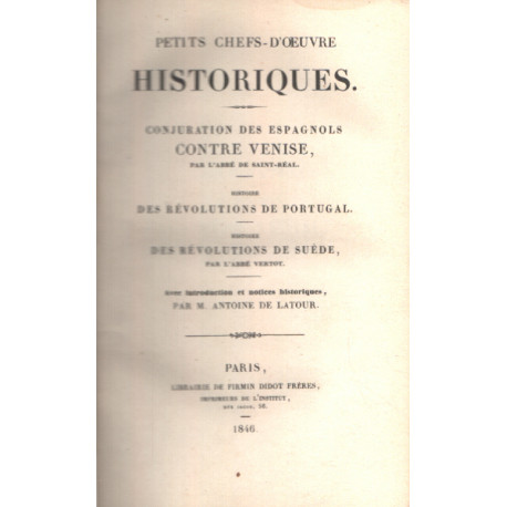 Petits chefs d'oeuvre historiques / conjuration des espagnols...