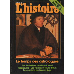 L'histoire n° 55 / dossier : le temps des astrologues