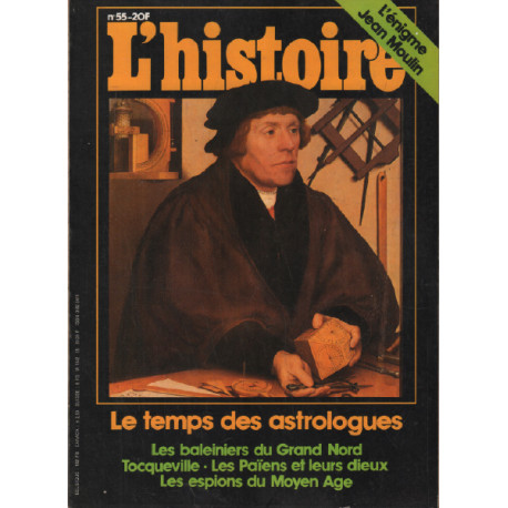 L'histoire n° 55 / dossier : le temps des astrologues