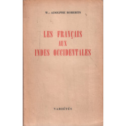 Les français aux indes occidentales