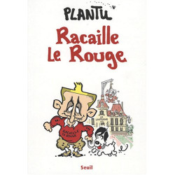 Racaille Le Rouge