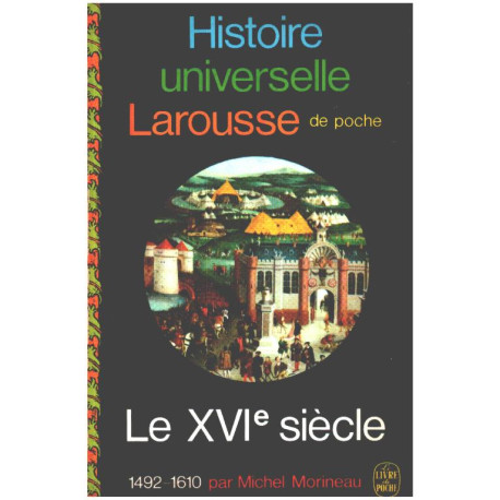 Le XVI° siecle