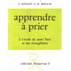 Apprendre à prier a l'ecole de saint paul et des evangelistes