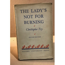 The lady's not for burning