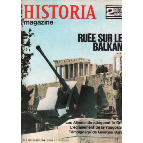 2ème guerre mondiale / historia magazine n° 18 ruée sur les balkans