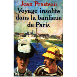 Voyage insolite dans la banlieue de Paris