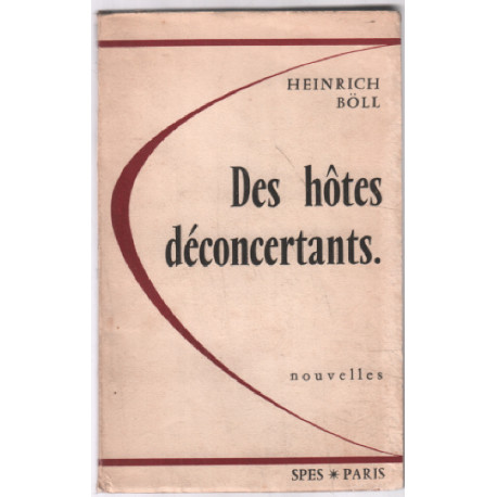 Des hotes déconcertants