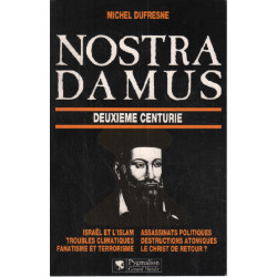 Nostradamus. deuxième centurie