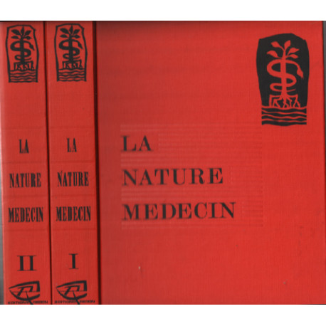 La nature médecin / 2 tomes ( complet )