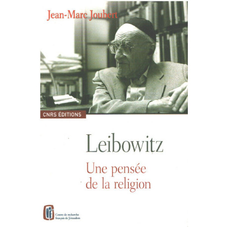 Leibowitz. Une pensée de la religion