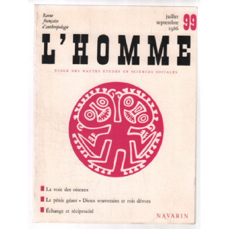 Revue francaise d'anthropologie / l'homme n° 99