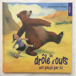 UN DROLE D OURS EST PASSE PAR ICI