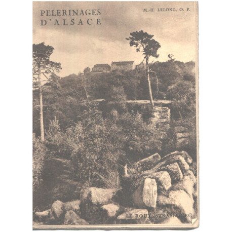 Pelerinages d'alsace/ 33 bois originaux de J. Journet