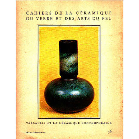 Cahier de la ceramique du verre et des arts du feu n° 56 /...