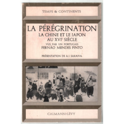 La pérégrination : la chine et le japon au XVIe siècle