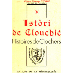 Istori de clouchié ( histoires de clochers )