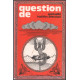 Question de spiritualité tradition littératures / revue n° 27