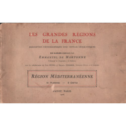 Les grandes regions de la france / region mediterraneenne