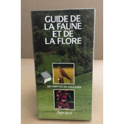 Guide de la faune et de la flore de nos regions