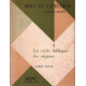 Bible Et Catechese - Tome I - Les Recits Bibliques Des Origines