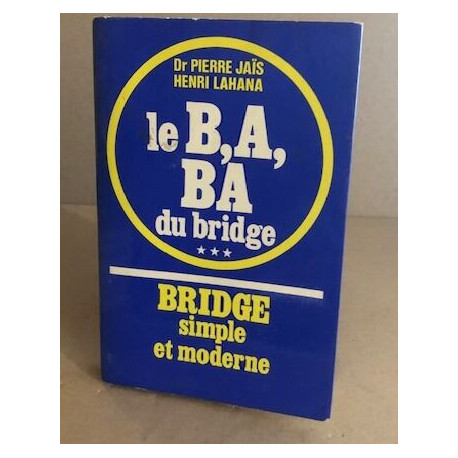 Le B.A.B.A. du bridge