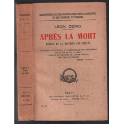 Après la mort ( exposé de la doctrine des esprits)