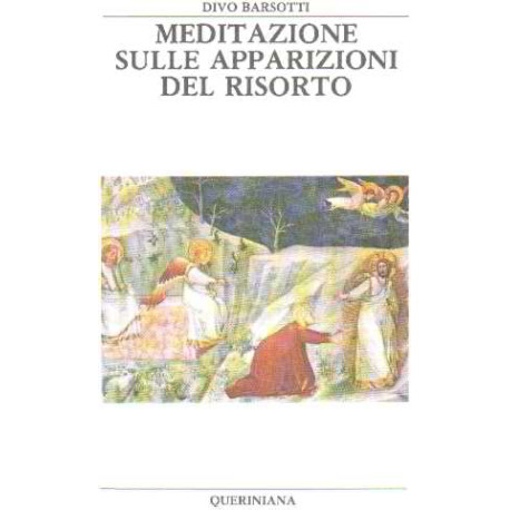 Meditazione sulle apparizioni del Risorto (Bibbia e liturgia)