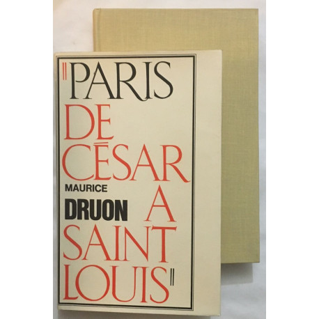 Paris : de César à Saint-Louis