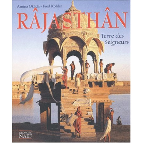 Râjasthân : Terre des seigneurs