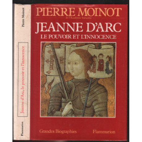 Jeanne d' Arc : Le Pouvoir et l' Innocence