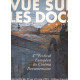 4e Festival européen du cinéma documentaire / vue sur les docks 1993