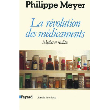 La révolution des médicaments