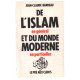 De l'islam en général et du monde moderne en particulier