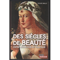 Des siècles de beauté