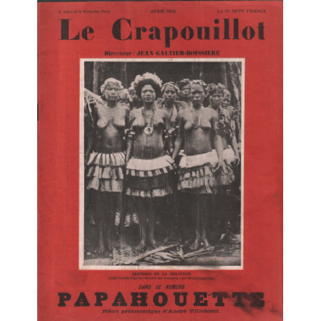 Le crapouillot avril 1931 / papahouette