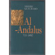 Al-Andalus : 711-1492